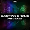 Mirrors (DeepInside Edit)