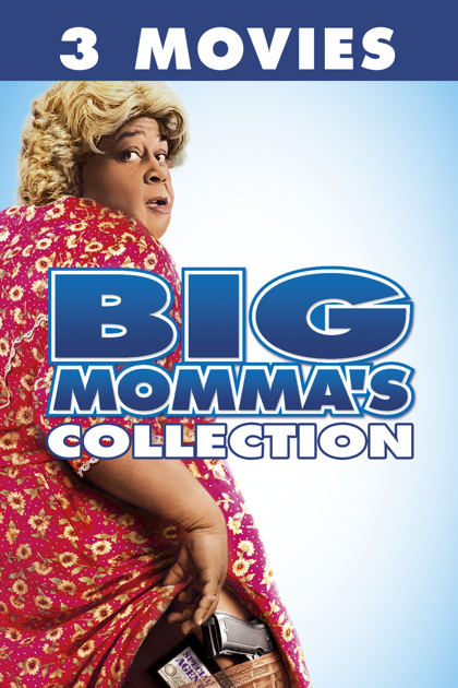 ‎big Mommas 3 Film Collection On Itunes 