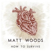 Matt Woods - To Tell the Truth