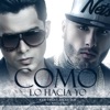 Ken Y - Como Lo Hacía Yo (feat. Nicky Jam)
