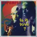 Is It Love