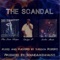 The Scandal (feat. Young Scribe & Dedge P) - Tha Gate Keepa lyrics