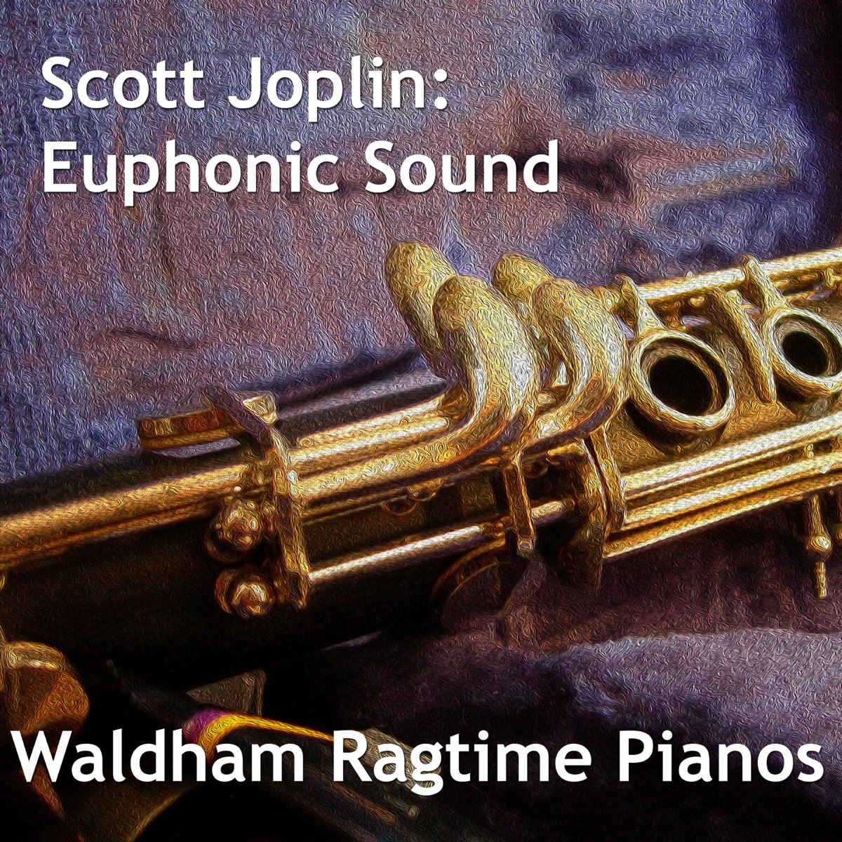 ‎Scott Joplin: Euphonic Sounds (Orchestral) - Single - Album by Waldham ...