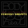 Body Heat Gang Band - Venerdì/Dinamite