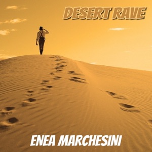 Desert Rave - Single