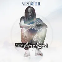 Live Every Minute — Nesbeth