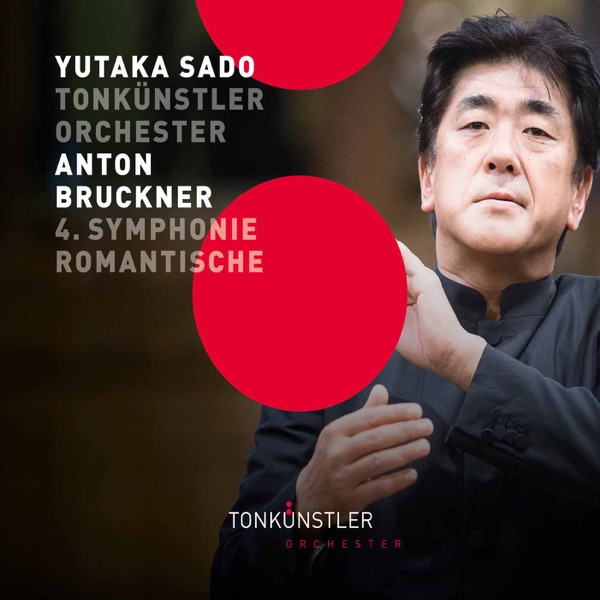 Bruckner: Symphony No. 4 in E-Flat Major, WAB 104 "Romantic" (Live)