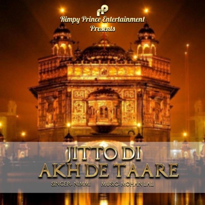 Jitto Di Akh De Taare - Single