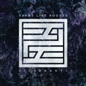 Hands Like Houses - Momentary