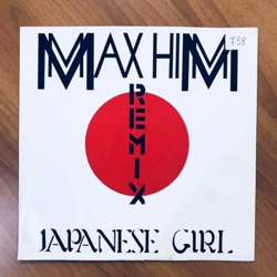 Max Him - Japanese Girl (Remix)