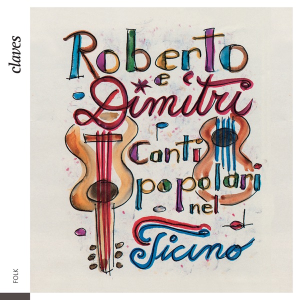 Canti popolari nel Ticino (Deluxe Version)