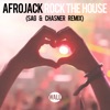 Rock The House (SAG &amp; Chasner Remix)
