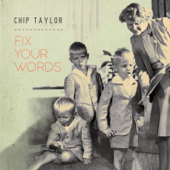 Fix Your Words - Chip Taylor
