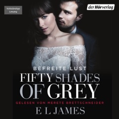 Fifty Shades of Grey 3: Befreite Lust