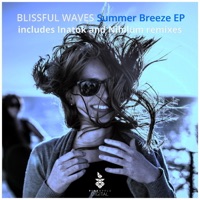 Summer Breeze - Single - Blissful Waves, Inatok & Nihilum