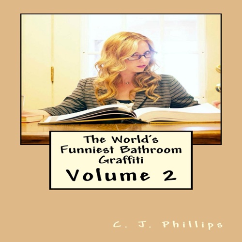 The World's Funniest Bathroom Graffiti (Unabridged) cover