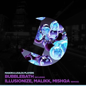 Bubblebath (Remixes) - EP