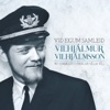 Vilhjálmur Vilhjálmsson - Litli Tónlistarmaðurinn