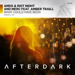 What Could Have Been (feat. Amber Traill) - Single