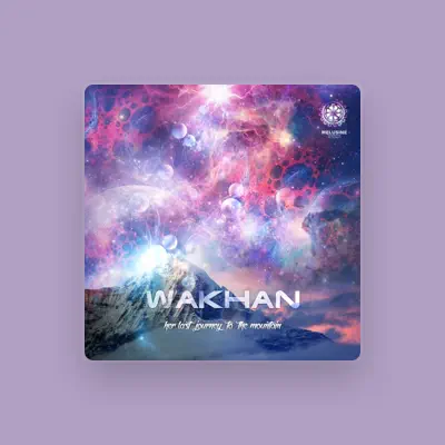 Listen to Wakhan, watch music videos, read bio, see tour dates & more!