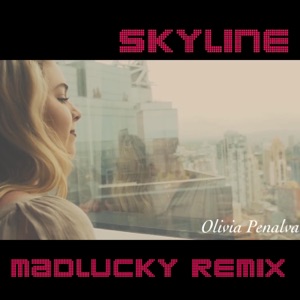 Skyline (Madlucky Remix) - Single