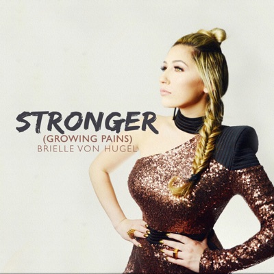 Stronger (Growing Pains) - Single