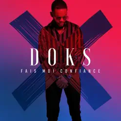 Fais-Moi Confiance - Single - Doks Fais-Moi Confiance - Single - Doks