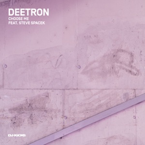 Choose Me (feat. Steve Spacek)