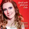 Sprich Nicht Gleich Von Liebe (DJ Mix)