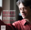 Vincent Larderet, Orchestre symphonique OSE & Daniel Kawka