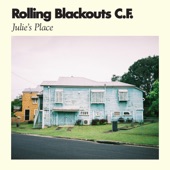 Rolling Blackouts Coastal Fever - Julie's Place