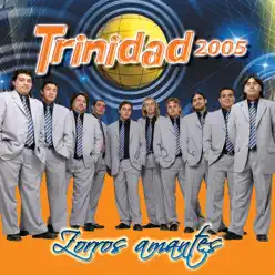 Zorros Amantes - Grupo Trinidad