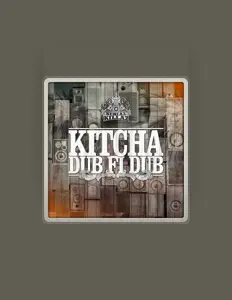 Dengarkan Kitcha, tonton video musik, baca bio, lihat tanggal tur & lainnya!