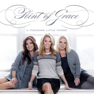 Point of Grace Heaven Knows