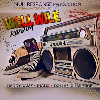 Well Wile Riddim - EP