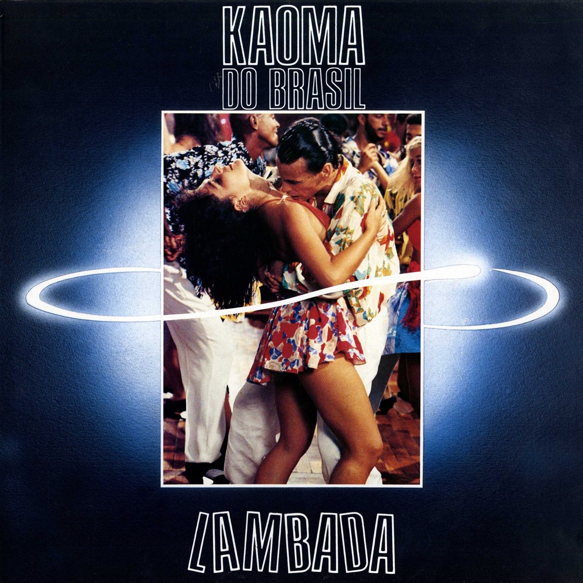 Lambada (Original Motion Picture Soundtrack) - Album by Kaoma do