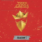Trap Capos: Season 1 artwork