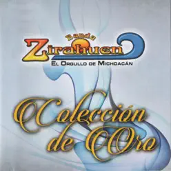 Colección de Oro - Banda Zirahuen