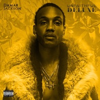 Unfaithful (Deluxe) - Damar Jackson