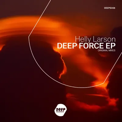 Ακούστε το άλμπουμ Deep Force - Single από Helly Larson