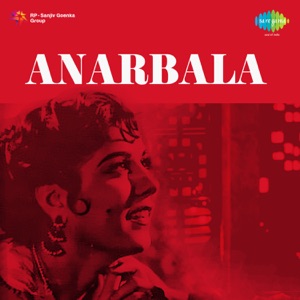 Anarbala (Original Motion Picture Soundtrack)