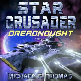 Star Crusader: Dreadnought (Unabridged)