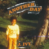 Another Day - Single - J. Ivy