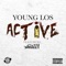 Active (feat. Mozzy) - Young Los lyrics