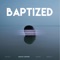 Baptized (feat. Midian, Nstasia & Crissy J) - Marley Waters lyrics