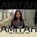 I Will Follow You