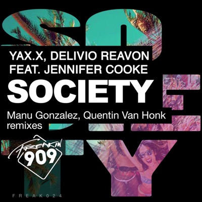 Society (Remixes) - Single