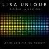 Let Me Love You for Tonight (feat. Laura Bayston) - Single
