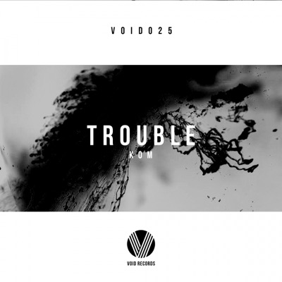 Trouble - Single
