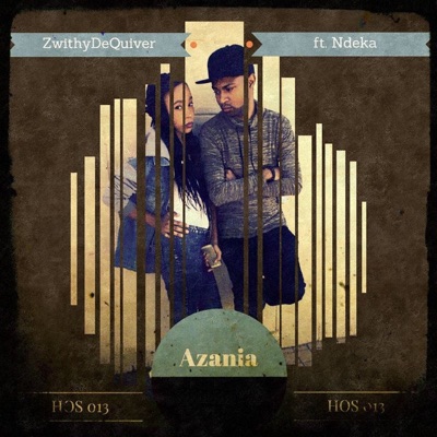 Azania (feat. Ndeka'phill)